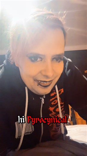 HI PYROCYNICAL 🖤🏳️‍⚧️ @PyrocynicalVEVO