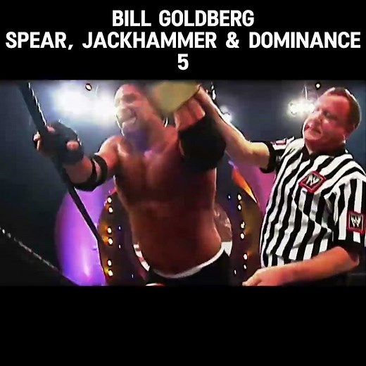 Bill Goldberg Spear, Jackhammer & Dominance 5 🚨 Unstoppable WWE Force