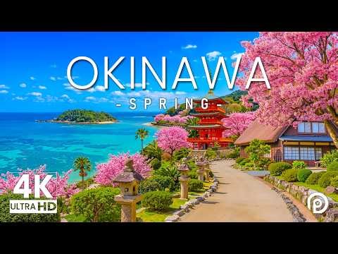 Okinawa, Japan in Spring 4K - Relaxing Music With Beautiful Natural Landscape - 4K 60fps Video