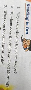 Why is the child in the poem happy?To whom does the child say ... | Filo