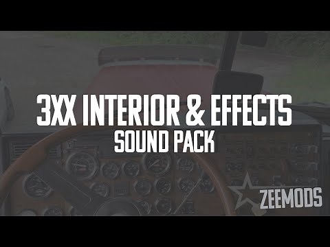 [ATS] 3XX Interior & Effects Pack Re-release Stream