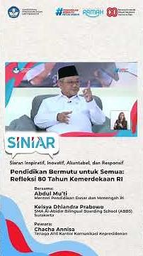 SINIAR eps 10: Pendidikan bermutu untuk Semua