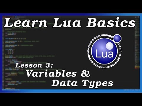 Variables and Data Types - Lua Basics (Part 3)