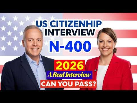 Practice Small Talk for U.S. Citizenship Interview 2026 - Real Questions & Sample Answers #n400
