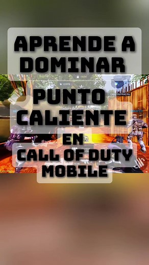 Dominando los Mapas de Call of Duty Mobile en Hard Point