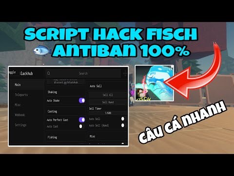 Cách hack fisch antiban 100% script auto câu cá trên điện thoại