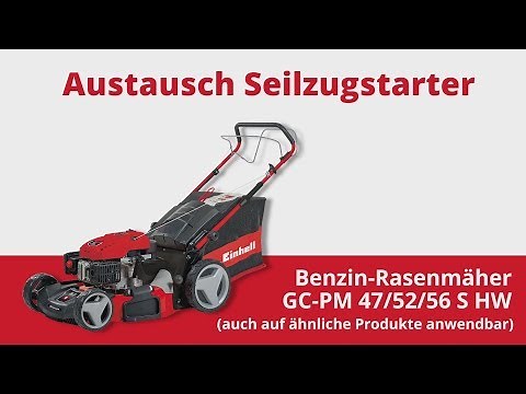 Austausch des Seilzugstarters bei Einhell Benzin Rasenmähern | Einhell Service