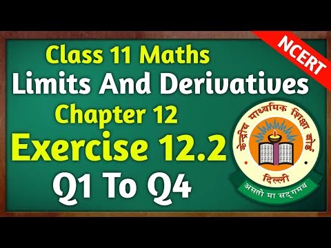 Class 11th Maths | Exercise 12.2 (Q1 to Q4) | Chapter 12 | Limits and Derivatives | NCERT