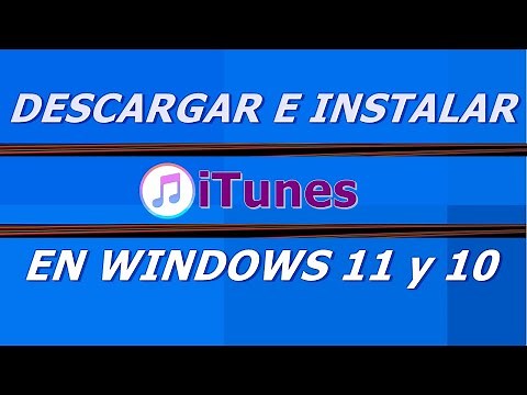 descargar e instalar itunes en windows 11 y 10