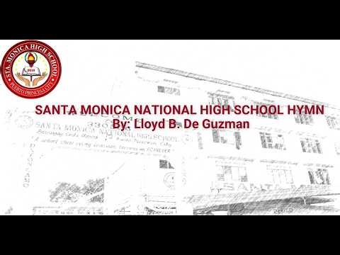 Santa Monica National High School Hymn