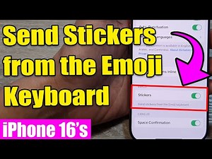🎉 iPhone 16/16 Pro Max: How to Enable/Disable Send Stickers from the Emoji Keyboard