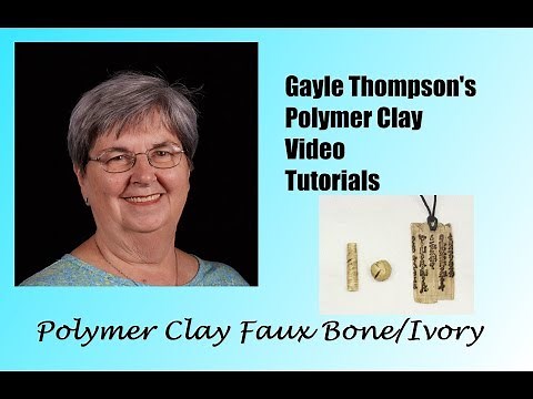 Polymer Clay Faux Bone / Ivory by Gayle Thompson