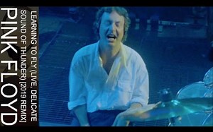 【经典现场】平克·弗洛伊德Pink Floyd- Learning To Fly (Live, Delicate Sound Of Thunder)