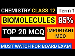 Class 12 Chemistry Biomolecules MCQ Term 1 Chemistry Class 12 Important MCQ