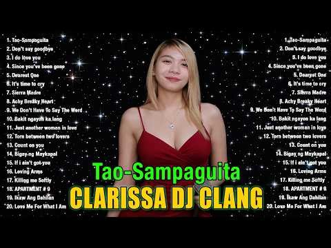 Clarissa Dj clang Nonstop Playlist 2026 💦 Best OPM Love Songs Live