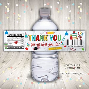 Editable Teacher Appreciation Water Bottle Labels, PTA PTO Drinking Labels, Appreciation Week, End of School Year Labels, Instant Download, - Etsy