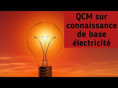 préparation concours ONE QCM 12 sur les connaissance de base en électricité