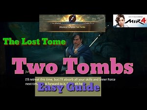 Two Tombs Mir4 The Lost Tome Tagalog Guide