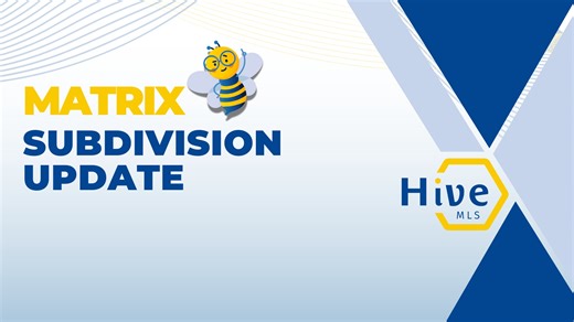 HIVE MLS MATRIX Subdivision Update