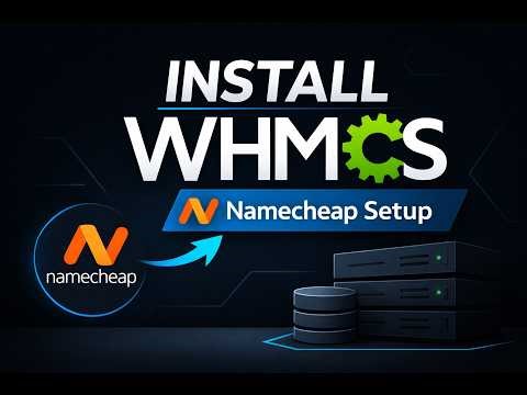 WHMCS Installation Tutorial: Install WHMCS on Namecheap cPanel