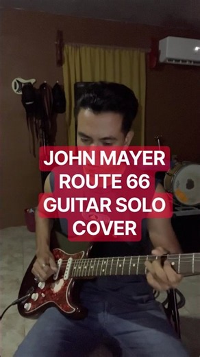 John Mayer - Route 66 (Guitar Solo Cover)