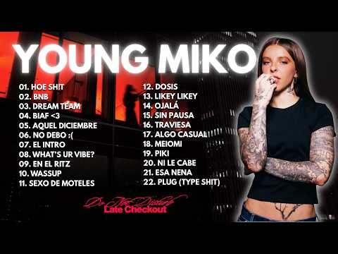 YOUNG MIKO - Do Not Disturb: Late Checkout | Álbum Completo