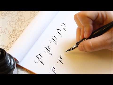The Letter P | Basic Calligraphy Tutorial