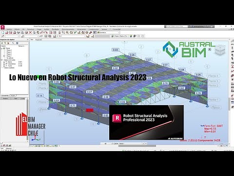 Lo Nuevo Robot Structural Analysis 2023 por Jaime Guzman Delgado El BIM Manager Chile