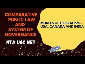 Models of Federalism - USA, CANADA and INDIA | Case Law | NTA UGC NET