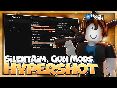 [OP] Hypershot Script | Silent Aim, Kill All (Mobile? & PC)