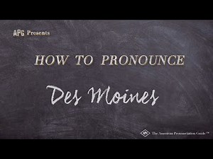 How to Pronounce Des Moines (Real Life Examples!)