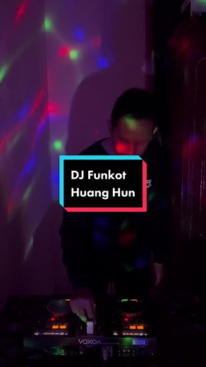DJ Funkot - Huang Hun Special for @JIK PANCA MAHAR 😁🕺🏻 #dj #viral #mandarin #funkot #fyp #fypシ #fypage