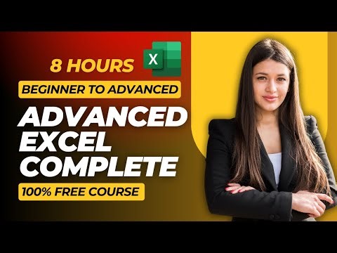 🔥 Advanced Excel Full Course 2026 in 8 Hours | Excel for Jobs, Data & Business (Hindi)