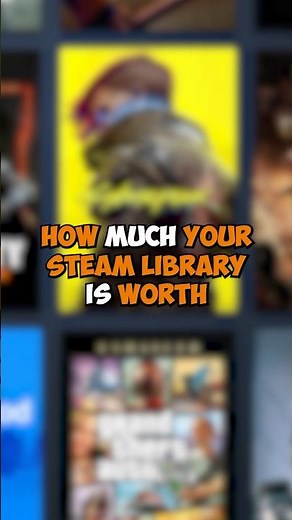 HOW much YOUR STEAM LIBRARY is WORTH