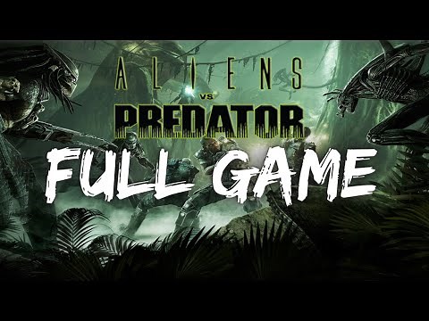 Aliens vs. Predator - Gameplay Playthrough Full Game (PC ULTRA 1080P 60FPS) No Commentary