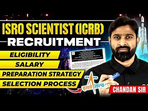 ISRO ( ICRB) Scientist Recruitment 2025 | Salary, Eligibility, LifeStyle & Preparation