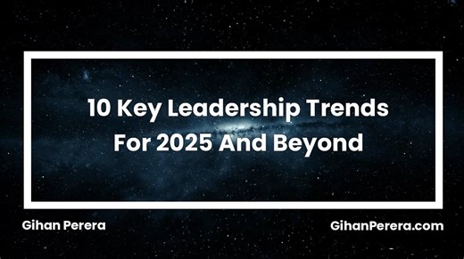 10 Key Leadership Trends For 2025 And Beyond