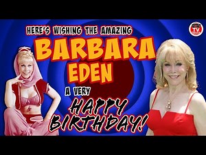 It's Barbara Eden's Birthday! Let's all wish a very happy one!