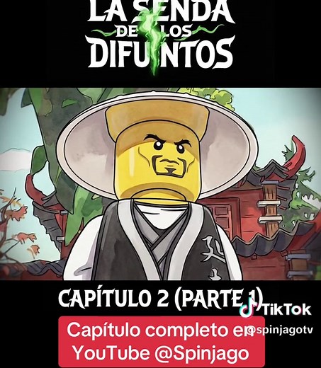Ninjago: La Senda de los Difuntos - Capítulo 2 Parte 1
