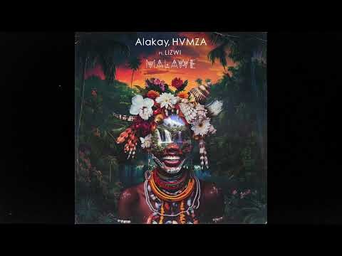 Alakay, HVMZA, Lizwi - Malawe