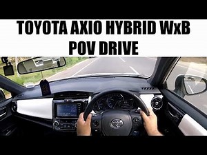 Toyota Axio Hybrid WxB NKE165 POV Drive