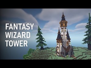 Fantasy Wizard Tower - Minecraft Build Process