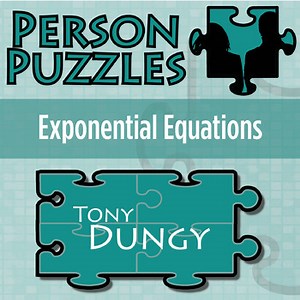 Exponential Equations - Printable & Digital Activity - Tony Dungy Person Puzzle