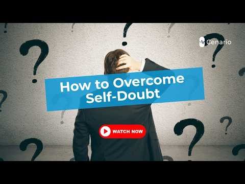 How to Overcome Self Doubt and Build Confidence Today