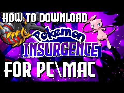 How to download Pokémon Insurgence In PC Windows 7/8/10 or Mac | 2022 Tutorial!