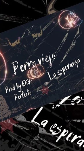 Perro viejo🔥La esperanza! Prod. Oído Perfecto!!