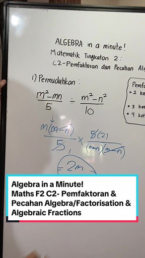 Matematik Tingkatan 2: Bab 2 - Pemfaktoran dan Pecahan Algebra