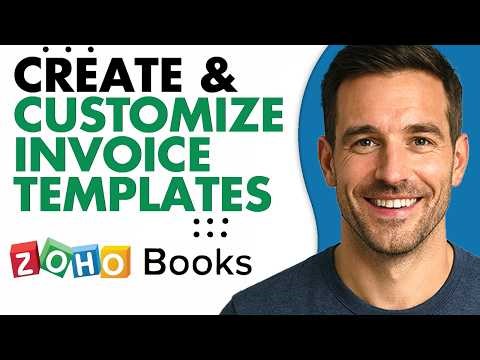 How To Create & Customize Invoice Templates In Zoho Books (Easiest Way) (2026 Guide)
