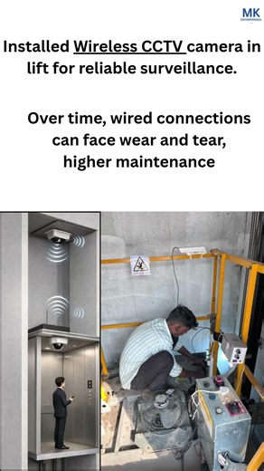 Wireless CCTV camera in lift for reliable surveillance