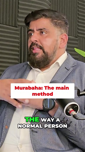 Sharia Finance: Understanding How Murabaha Works
